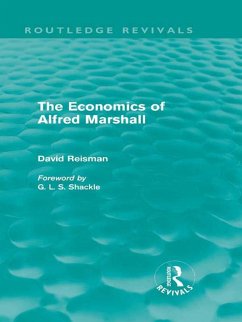 The Economics of Alfred Marshall (Routledge Revivals) (eBook, ePUB) - Reisman, David