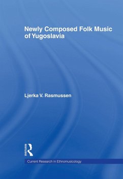 Cover Newly Composed Folk Music of Yugoslavia (eBook, ePUB)