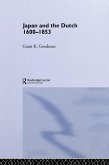 Japan and the Dutch 1600-1853 (eBook, ePUB)