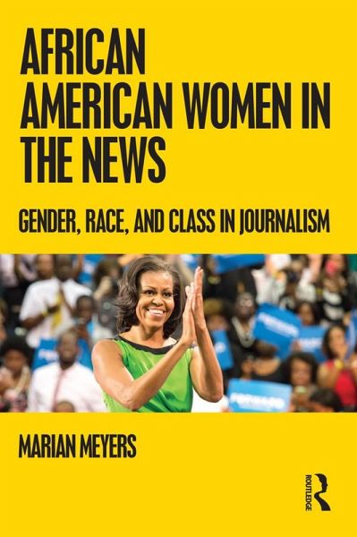 African American Women in the News (eBook, PDF) African American Women in the News (eBook, PDF)