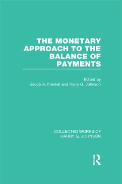 The Monetary Approach to the Balance of Payments (eBook, ePUB)