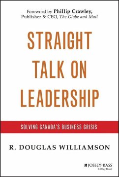 Straight Talk on Leadership (eBook, ePUB) - Williamson, R. Douglas