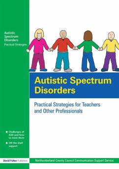 Autistic Spectrum Disorders (eBook, PDF) - Northumberland County Council Communication Support Services, Uk