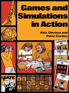 Games and Simulations in Action (eBook, PDF) - Davison, H A; Davison, A.