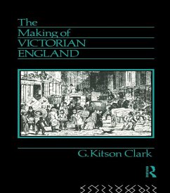 The Making of Victorian England (eBook, PDF) - Kitson Clark, G.