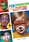 Fun Face Painting Ideas for Kids (eBook, ePUB)