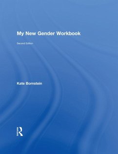 My New Gender Workbook (eBook, PDF) - Bornstein, Kate