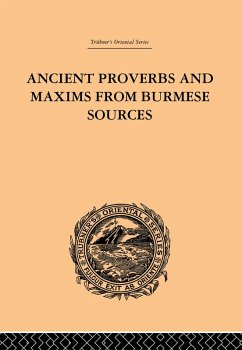 Cover Ancient Proverbs and Maxims from Burmese Sources (eBook, PDF)