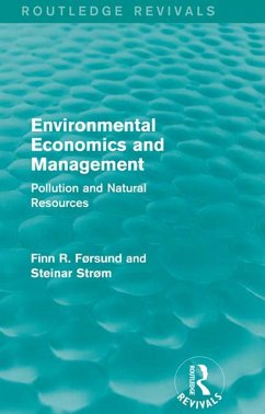 Environmental Economics and Management (Routledge Revivals) (eBook, ePUB) - Førsund, Finn; Strøm, Steinar