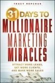 31 Days to Millionaire Marketing Miracles (eBook, ePUB)