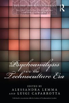 Psychoanalysis in the Technoculture Era (eBook, ePUB)