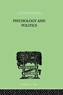 Psychology and Politics (eBook, ePUB) - Rivers, W H R Psychology and Politics (eBook, ePUB) - Rivers, W H R