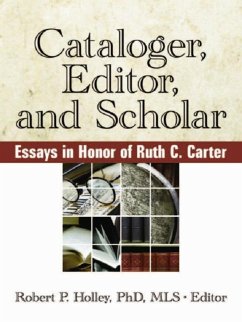 Cataloger, Editor, and Scholar (eBook, ePUB) - Holley P, Robert