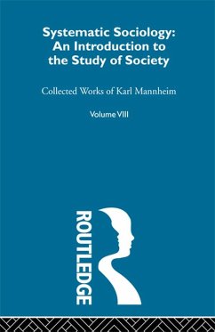 Systematic Sociology (eBook, PDF) - Mannheim, Karl