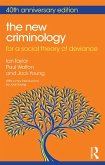 The New Criminology (eBook, ePUB)