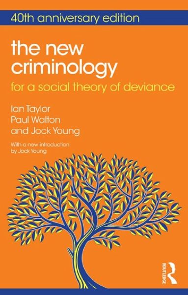 The New Criminology (eBook, ePUB)