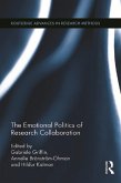 The Emotional Politics of Research Collaboration (eBook, ePUB)