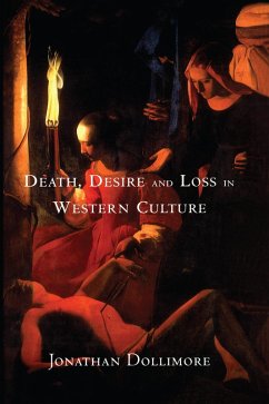 Death, Desire and Loss in Western Culture (eBook, ePUB) - Dollimore, Jonathan