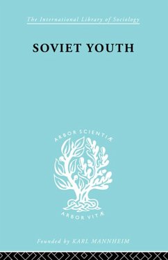 Soviet Youth (eBook, ePUB) - Meek, Dorothea L.