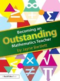 Becoming an Outstanding Mathematics Teacher (eBook, ePUB)