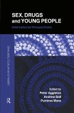 Sex, Drugs and Young People (eBook, PDF)