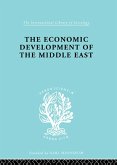 The Economic Development of the Middle East (eBook, ePUB)