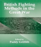 British Fighting Methods in the Great War (eBook, PDF)