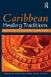 Caribbean Healing Traditions (eBook,... - Bild 1