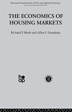 The Economics of Housing Markets (eBook, PDF) - Goodman, A.; Muth, R.