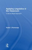 Applying Linguistics in the Classroom (eBook, ePUB) Applying Linguistics in the Classroom (eBook, ePUB)