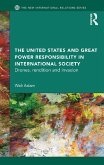 The United States and Great Power Responsibility in International Society (eBook, PDF)