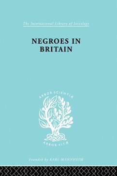 Negroes in Britain (eBook, PDF) - Little, K. L.
