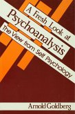 A Fresh Look at Psychoanalysis (eBook, ePUB)