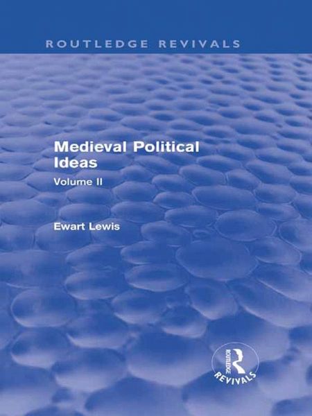 Medieval Political Ideas (Routledge Revivals) (eBook, PDF)