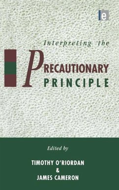 Interpreting the Precautionary Principle (eBook, ePUB) - O'Riordan, Timothy
