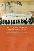 The Culture of Secrecy in Japanese Religion (eBook, PDF)