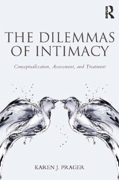 The Dilemmas of Intimacy (eBook, PDF) - Prager, Karen J