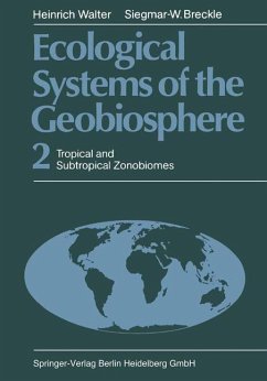 Ecological Systems of the Geobiosphere - Walter, Heinrich; Breckle, Siegmar W.