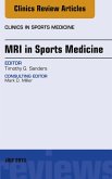 MRI in Sports Medicine, An Issue of Clinics in Sports Medicine (eBook, ePUB)