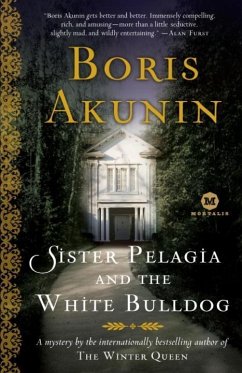 Sister Pelagia and the White Bulldog (eBook, ePUB) - Akunin, Boris