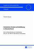 Schulische Kinderrechtsbildung in Deutschland