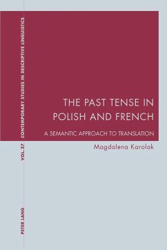 The Past Tense in Polish and French - Karolak, Magdalena