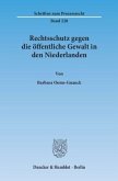 Rechtsschutz gegen die öffentliche Gewalt in den Niederlanden.