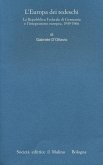 L' Europa dei tedeschi. La repubblica Federale di Germania e l'integrazione europea, 1949-1966
