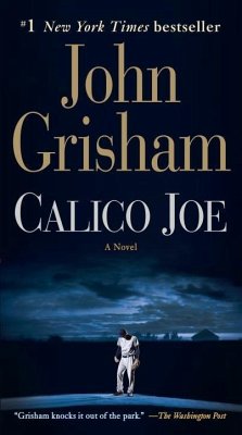 Calico Joe (eBook, ePUB) - Grisham, John