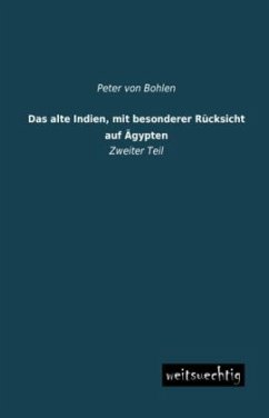 Das alte Indien, mit besonderer Rücksicht auf Ägypten - Bohlen, Peter von