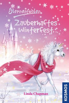 Zauberhaftes Winterfest / Sternenfohlen Bd.23 (eBook, ePUB) - Chapman, Linda