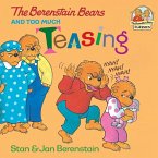 The Berenstain Bears and Too Much Teasing (eBook, ePUB)