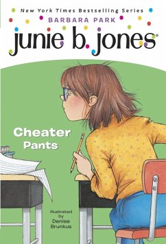 Junie B. Jones #21: Cheater Pants (eBook, ePUB) - Park, Barbara