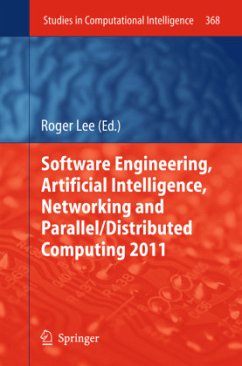 Software Engineering, Artificial Intelligence, Networking and Parallel/Distributed Computing 2011